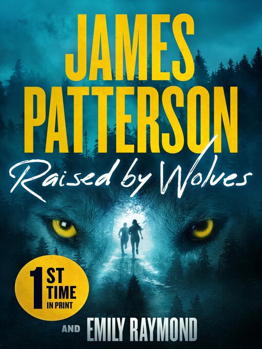 Title details for Raised by Wolves by James Patterson - Available